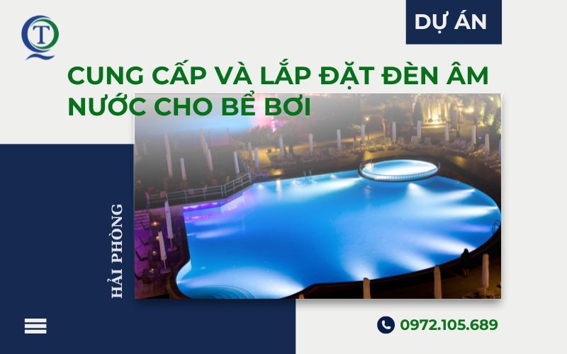 Lắp đặt đèn âm nước cho bể bơi tại Hải Phòng
